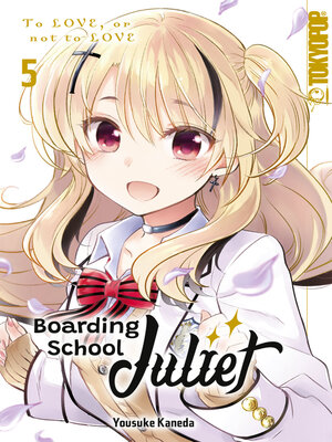 cover image of Boarding School Juliet, Band 5